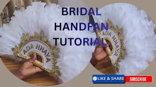 How To Make a Luxury Bridal Hand Fan | DIY Nigerian Wedding Fan Tutorial | Feather Hand Fan(Part 1)