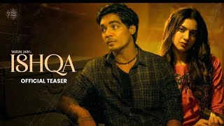 Ishqa (Official Music Video) |Rohit Zinjurke | Kashika Kapoor | New Song 2023