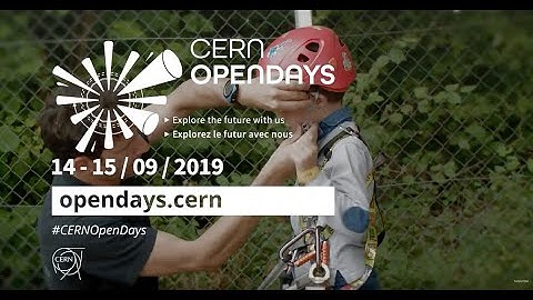 CERN Open Days: Get your ticket!