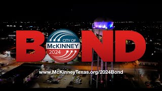 McKinney's 2024 Bond Election by City of McKinney 253 views 3 months ago 36 seconds