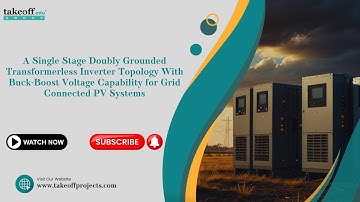 A Single Stage Doubly Grounded Transformerless Inverter Topology With Buck Boost Voltage Capability