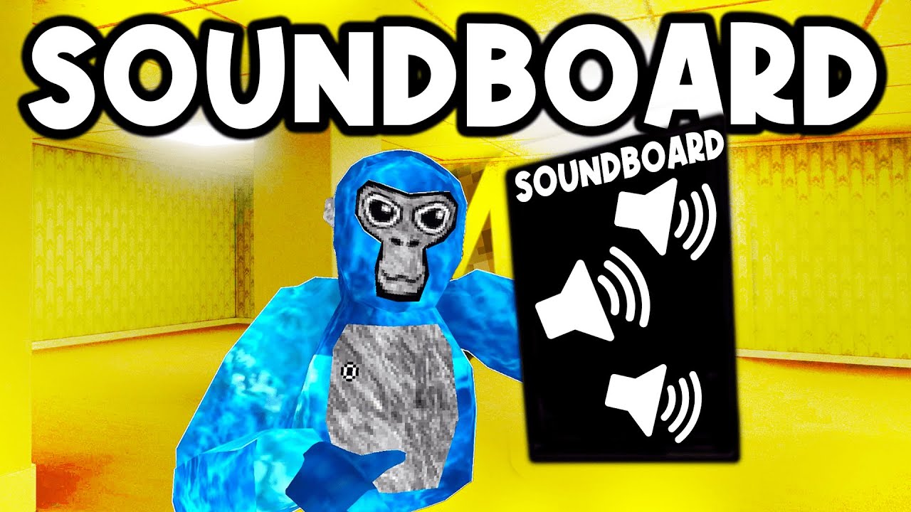 Soundboardly: The Best Gorilla Tag Soundboard