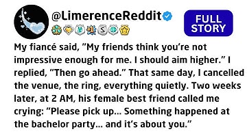 My fiancé said, "My friends think you