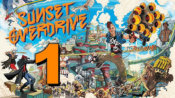 [XBOX ONE] - Sunset Overdrive - Walkthrough Part 1