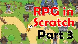 Making an RPG in Scratch - Part 3