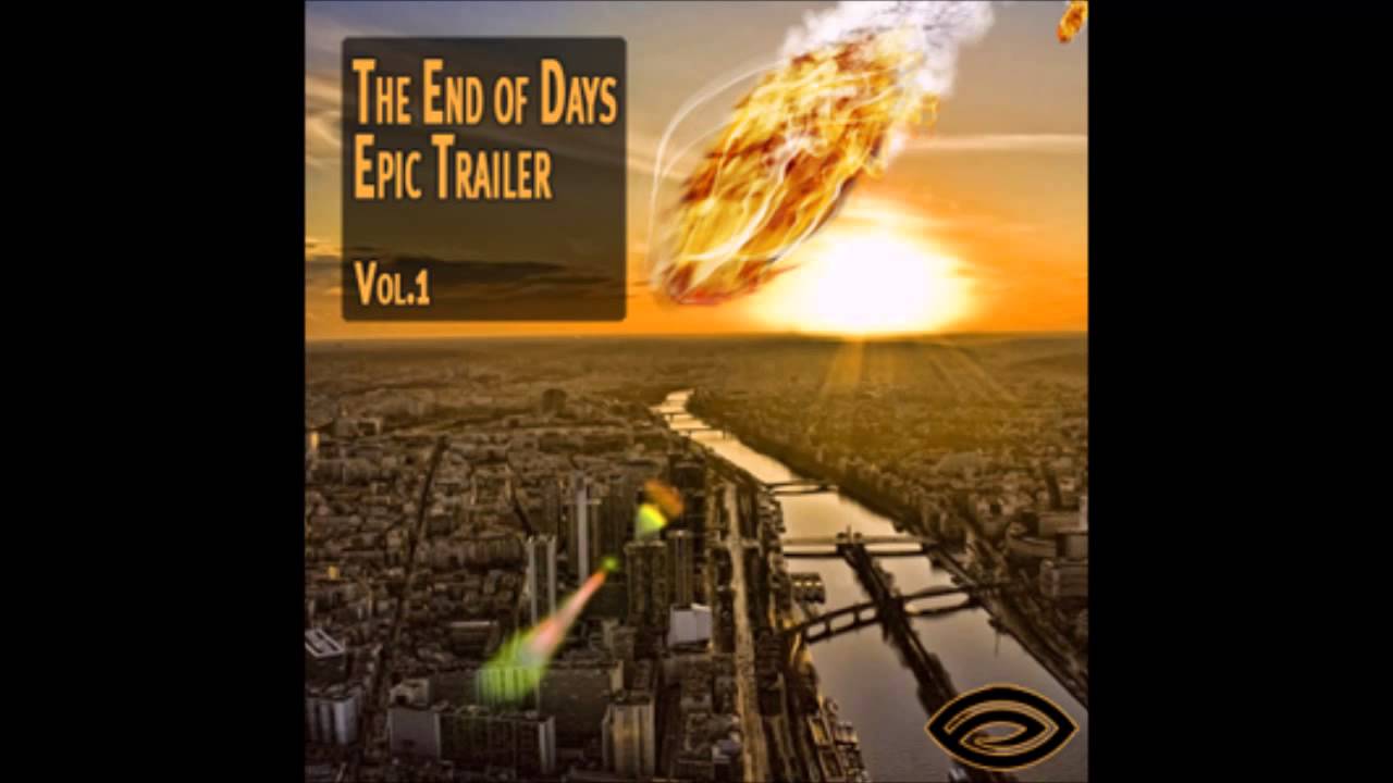 Breakout - Songs for your Eyes - End of Days - Epic Trailer Vol. 1
