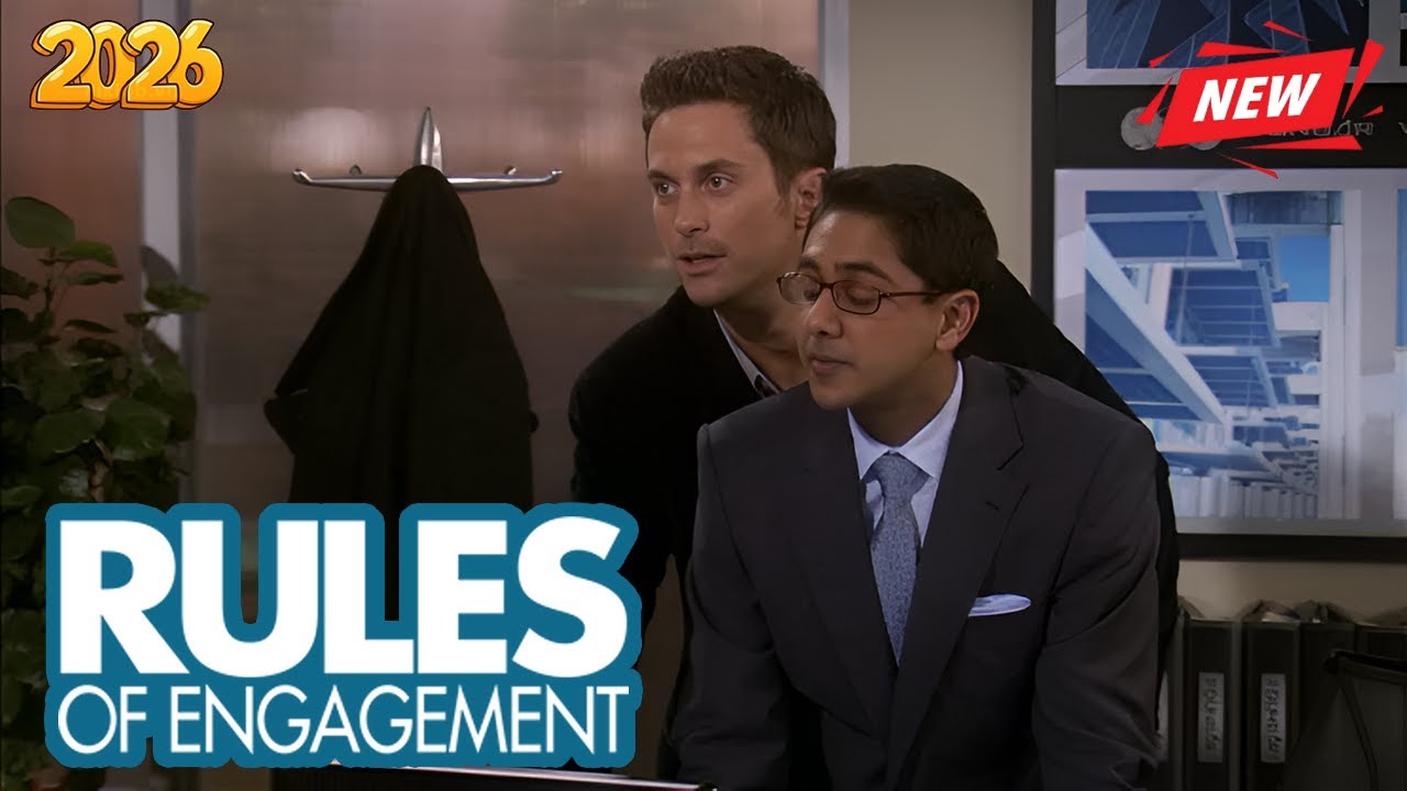 Rules of Engagement 2026 New |  Singing and Dancing  | Full Episodes | Comedy American Series 2026