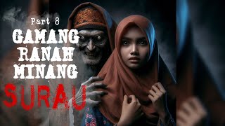 PART 8 SURAU gamang ranah minang by:mwv mystic #surau #ruangdengarid #podcasthororindonesia