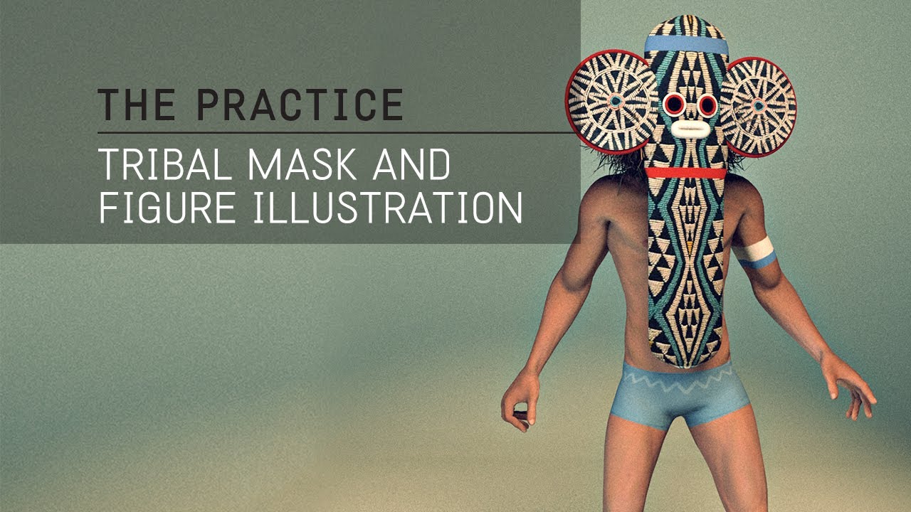 The Practice // 48 / 3d Tribal Mask Illustration using Fuse, Cinema 4d and Photoshop