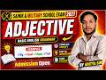 ADJECTIVE !! English Grammar Live Class !! Part-02 !! सैनिक स्कूल, मिलिट्री स्कूल, नवोदय विद्यालय