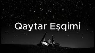 Qaytar Eşqimi - Yeni Duet (2026)