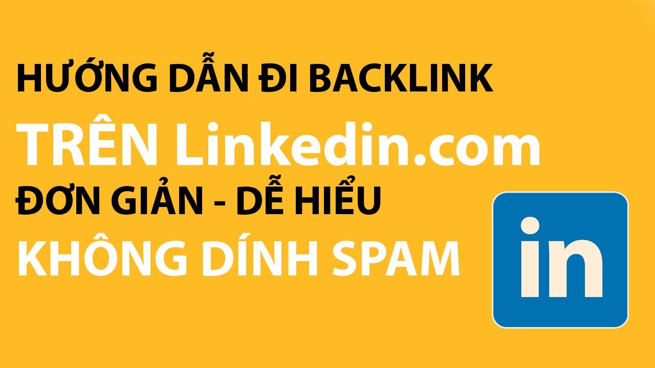 Hướng Dẫn Đi Backlink Mạng Xã Hội Linkedin.com | Làm Seo