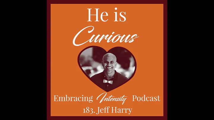 Embracing Intensity Podcast - Playing With Your In...