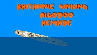 Britannic sinking (Algodoo) Remade