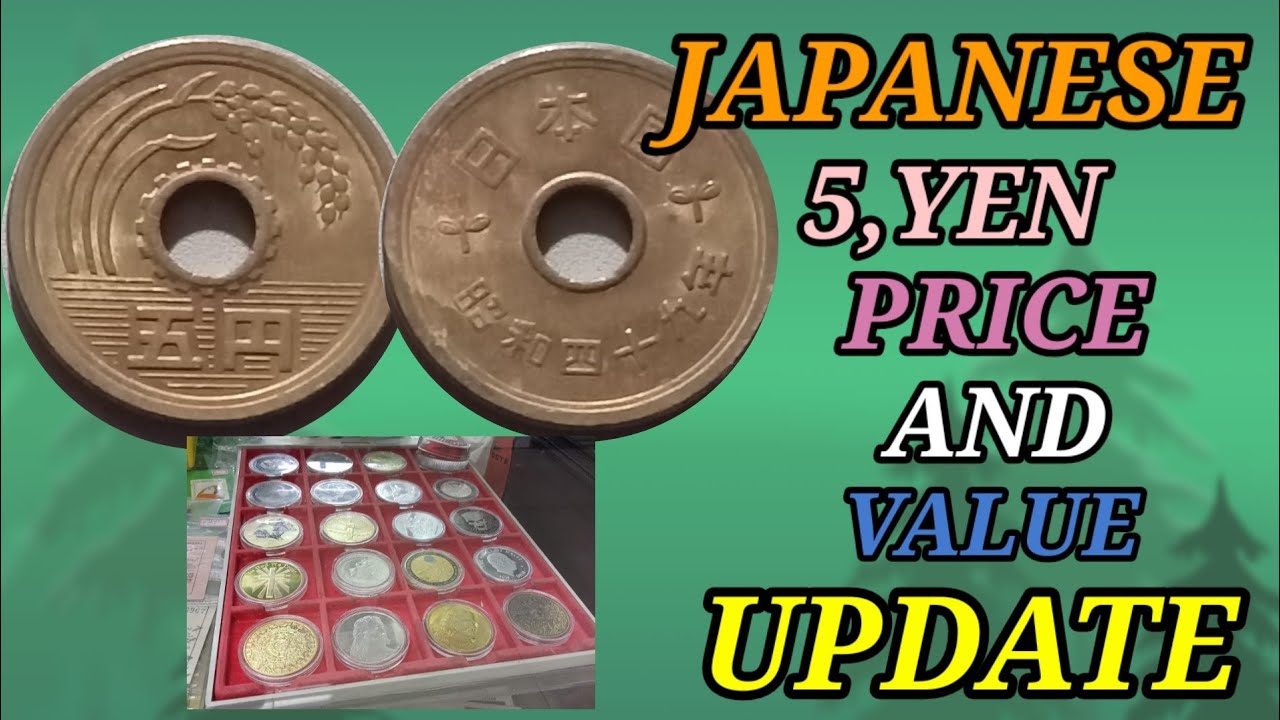 5, YEN 1975 JAPANESE COIN PRICE AND VALUE UPDATE / MV coin,s TV YouTube