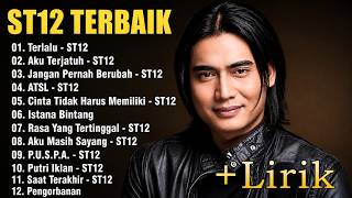 St12 Setia Band Full Album || Full Album Terbaik Terpopuler