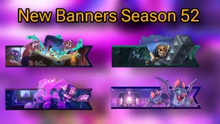 NEW BANNERS SEASON 52   #clashroyale
