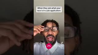 When they ask what your race is in your job application comedy funny youtubeshorts viral