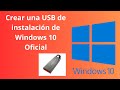 Crear una usb de instalacin de windows 10 oficial