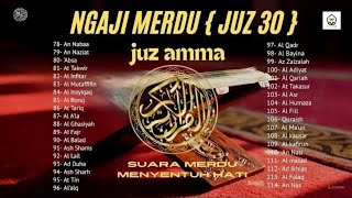 Murottal Juz 30 (Juz Amma) جزء عم|Relaxing heart touching soft voice ,Best Recitation , By Alaa Aqel screenshot 4