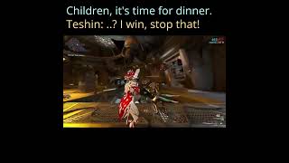 Stop Playing Teshin!