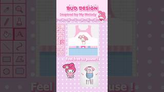Bud Design Inspired By Mymelody