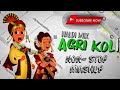 Agri koli haldi song mashup dj alibag in the mix  aagri koli haldi song mashup dj remix  lokgeet