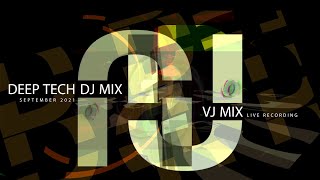 Deep Tech Mix | DJ & VJ Live Recording