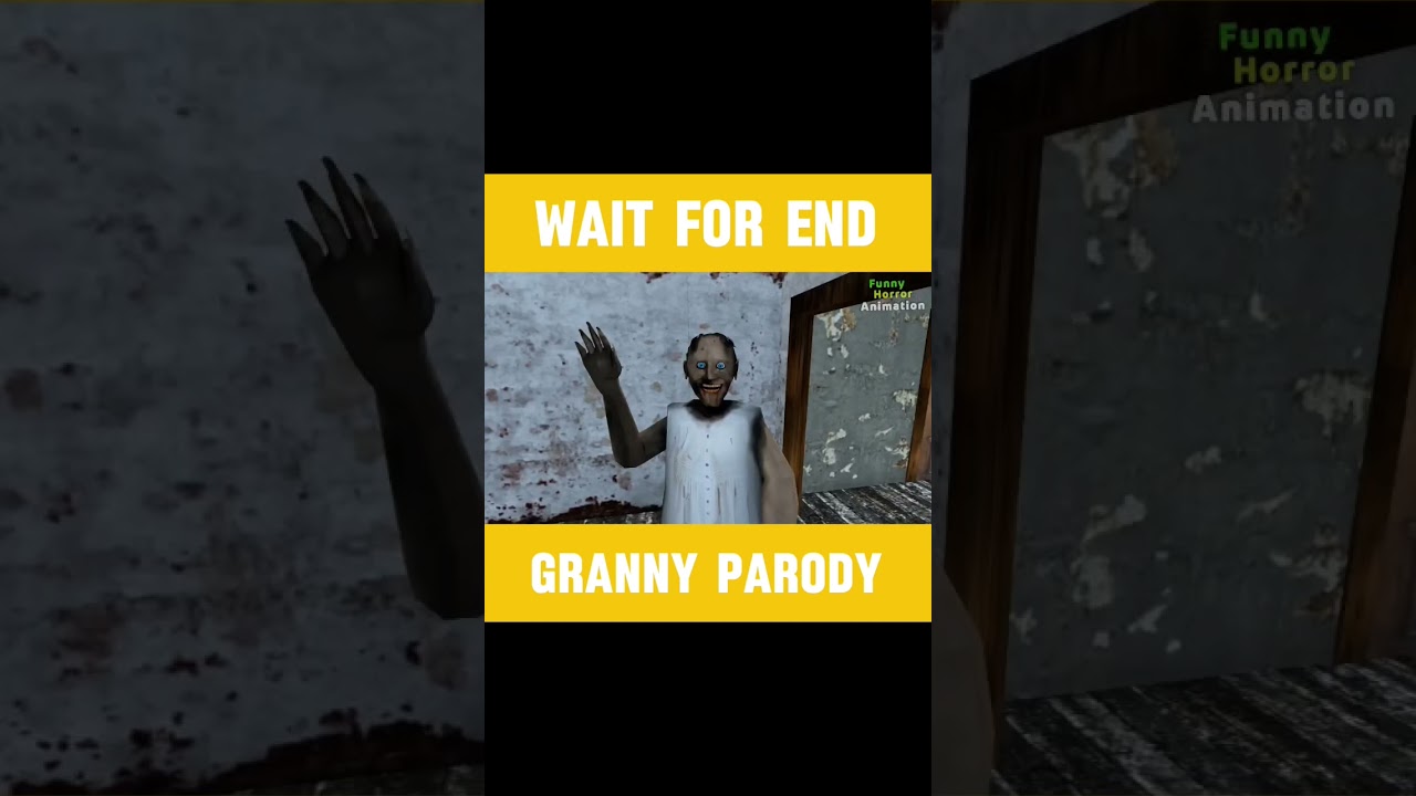 granny parody 👻
