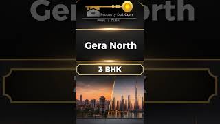 GERA North 3 BHK |  #geranorth #3bhk #puneproperty #realestate #propertydotcom #property