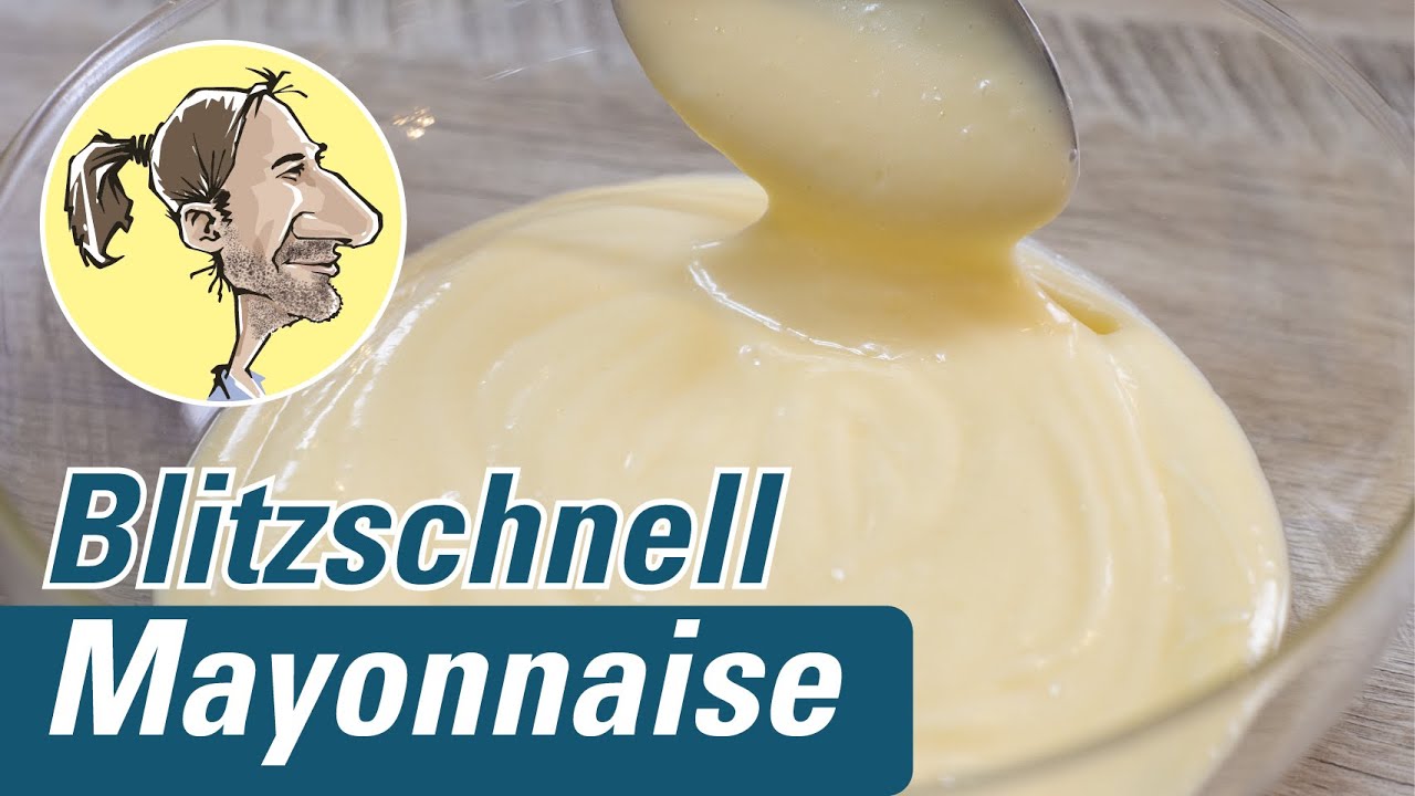 Wie Stellt Man Mayonnaise Her Wie man MAYONNAISE in 5 Minuten selbst macht | Profi Derek - YouTube