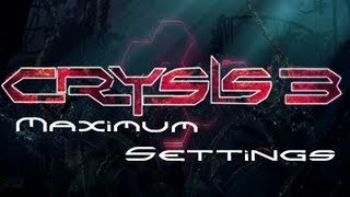 Crysis 3. Maximum Game.