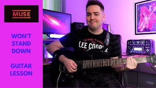 Muse - Won't Stand Down - Guitar Lesson with Tabs | Tutorial