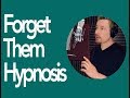 Forget them now the hypnotic bad relationship memory eraser  hypnosis audio by dr steve g jones