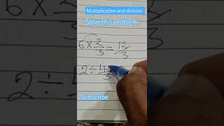 multiplication and division whole number by fraction 🤔#maths #fractions #math #mathway #guidedmath