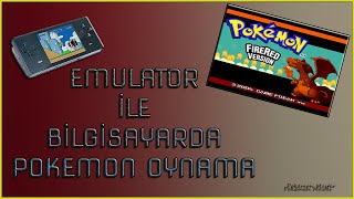 Emulator Ile Bilgisayarda Pokemon Oynama Kurulum Ve Çalıştırma