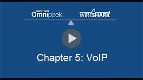 Comparing Savvius Omnipeek and Wireshark Chapter 5: VoIP