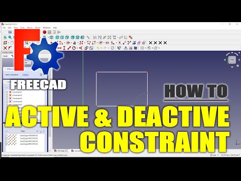 FreeCAD How To Active And Deactive Constraint