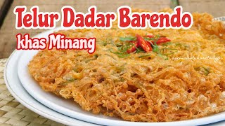 Resep Telur Dadar Barendo Khas Minang