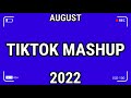 Tiktok Mashup  AUGUST 2022 ☃️☃️ (Not Clean) ☃️☃️