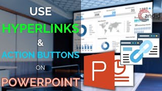 How to use hyperlinks and action buttons in Powerpoint? | Candid.Technology
