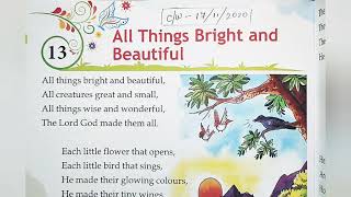 Class - (4) | Chapter -13 | All Things Bright and Beautiful | Explanation with question answers