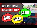 Wie viel Arbeitsspeicher [RAM] braucht man? | Sind 8GB für PC Gaming genug?
