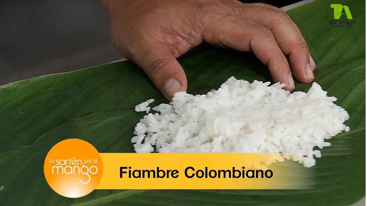 La Sartén por el Mango, Fiambre Colombiano - Teleantioquia