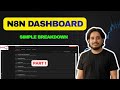 নতুনরা n8n শিখবেন কীভাবে? ড্যাশবোর্ড গাইড (Part1) | Dashboard Overview
