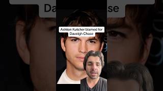 Play video: Ashton Kutcher blamed for Daveigh Chase