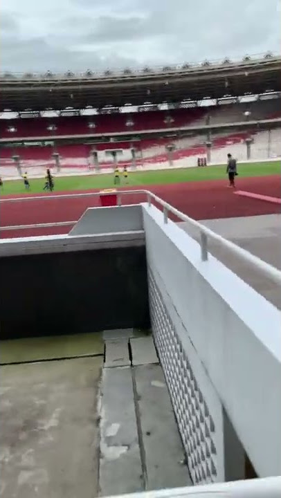 Kondisi GELORA BUNG KARNO TERBARU.         #gbk#jakarta