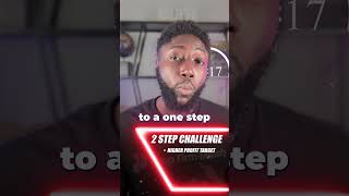 Can't pick between 1 step and 2 step challenges?