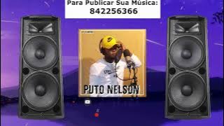 🔴 Puto Nelson 2023 ft. Titox General - MIZIMU