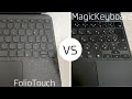 MagicKeyboard vs FolioTouch どっちが本当に使い易いか比較